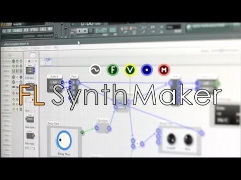 FL SynthMaker | Creating Effects