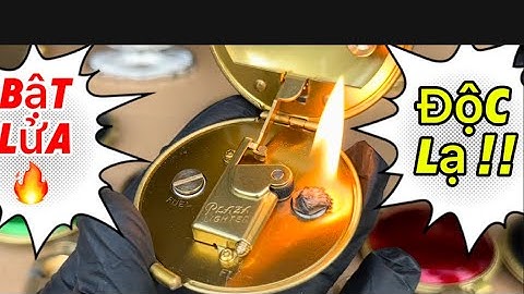 Bật lửa cổ _ Bật lửa độc lạ _ Bật lửa xăng đá #đồcổcầnthơ #batluaxang #batluadoc