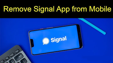 How to Uninstall Signal App from Android Phone?