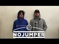 No Jumper - The Wifisfuneral Interview