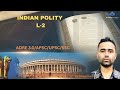 INDIAN POLITY L-2 FOR AAGSU | TRINAYAN | ENVISION ACADEMY #adre3.0 #apsc #indianpolity