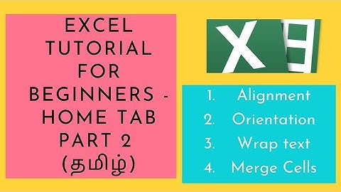 Excel Home tab in Tamil | Part 2 | Excel tutorial for beginners & students in Tamil