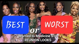 Married to Medicine  Season 10 ReUnion  THE LOOKS