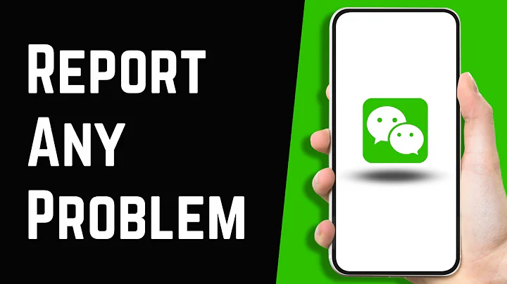 How to Contact WeChat Help Center to Report a Problem - DayDayNews