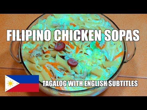 SOPAS - How to make Chicken Sopas - Filipino Chicken Pasta Soup - Pinoy Chicken Sopas - Pinoy Soup