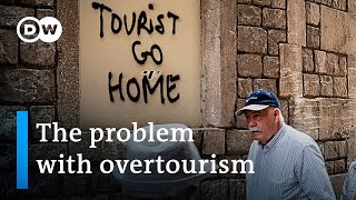 How Top Tourist Destinations Try To Overcome Overtourism And Touristification Dw News