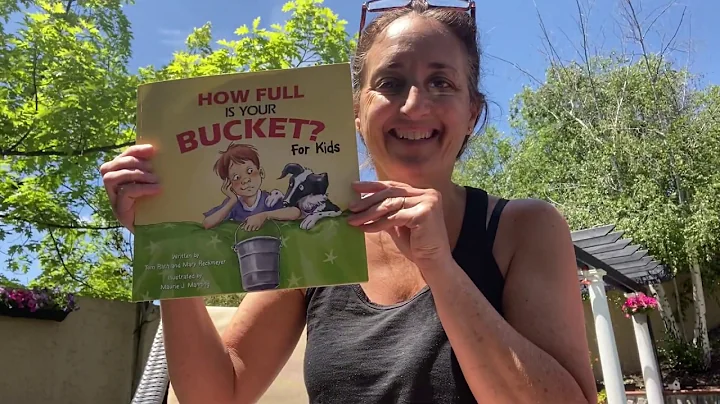 Ms. D reads - How Full Is Your Bucket? By Tom Rath...