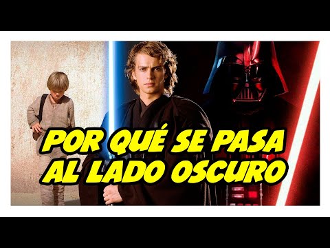 Video: ¿Por qué Anakin se pasó al lado oscuro?