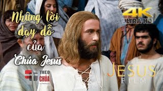 📖 Những Lời Dạy Dỗ Của Chúa Jêsus ✟ TheoChua.com (4K)