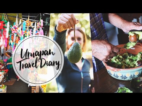 URUAPAN, MEXICO | TRAVEL DIARY | Avocado Capital of the World!