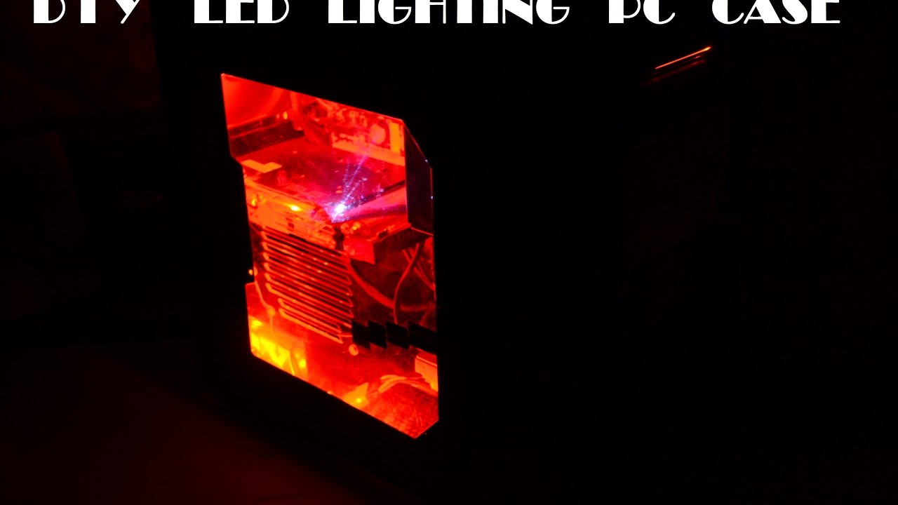 diy led lighting pc