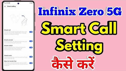 How To Smart Call in Infinix Zero 5G | Infinix Zero 5G Smart Call Setting Kaise Kare