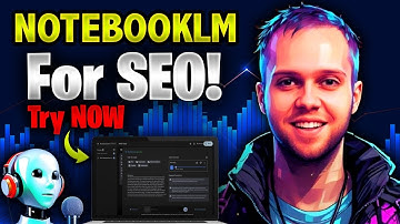 How to Use NotebookLM for SEO and Content Creation