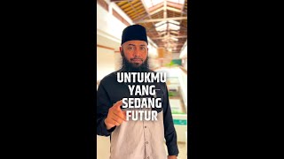 Video Pendek: Untukmu Yang Sedang Futur - Ustadz Dr. Syafiq Riza Basalamah, Lc., MA