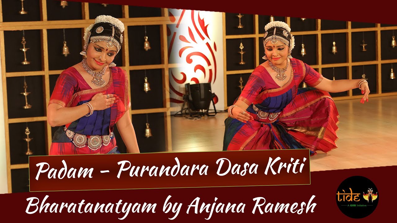 Purandara Dasa Kriti  Bharatanatyam Padam  Anjana Ramesh  Indian Classical Dance Festival TIDE