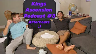 Kings Ascension Podcast #3 - Afterhours W/@EricBlack123