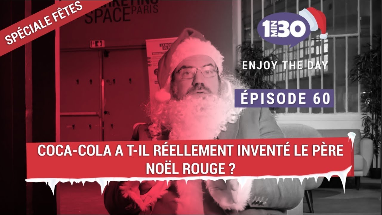 Coca A Inventé Le Pere Noel Coca-Cola a t-il réellement inventé le père noël rouge ? - #EnjoyTheDay