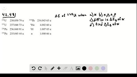 How much energy is released when a ^238  U nucleus decays by emitting (a) alpha particle…