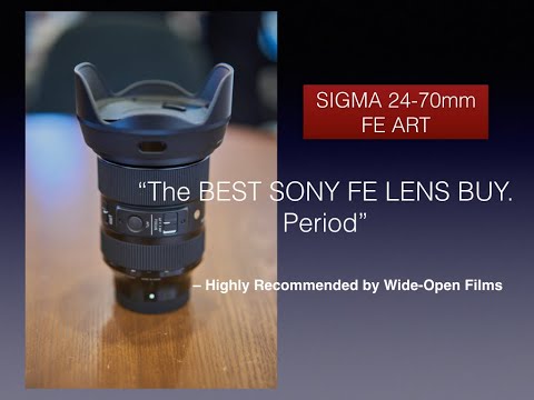 [FIRST LOOK] The New Sigma Art 24-70mm F/2.8 DG DN  is the BEST LENS BUY for SONY FE