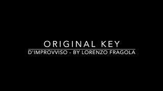 D’IMPROVVISO - ORIGINAL KEY - KARAOKE/INSTRUMENTAL - LORENZO FRAGOLA
