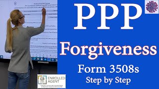 PPP Loan Forgiveness UPDATED PPP loan form 3508s. Self Employed, Sole Prop, Independent Contractors