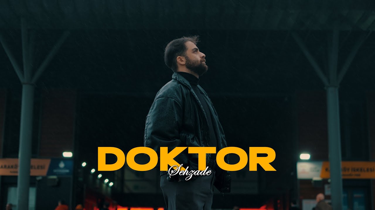 Watch Şehzade - Doktor | Official Video on YouTube Watch Şehzade - Doktor | Official Video on YouTube
