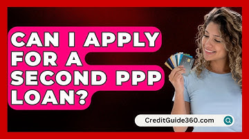 Can I Apply for a Second PPP Loan? | CreditGuide360 News