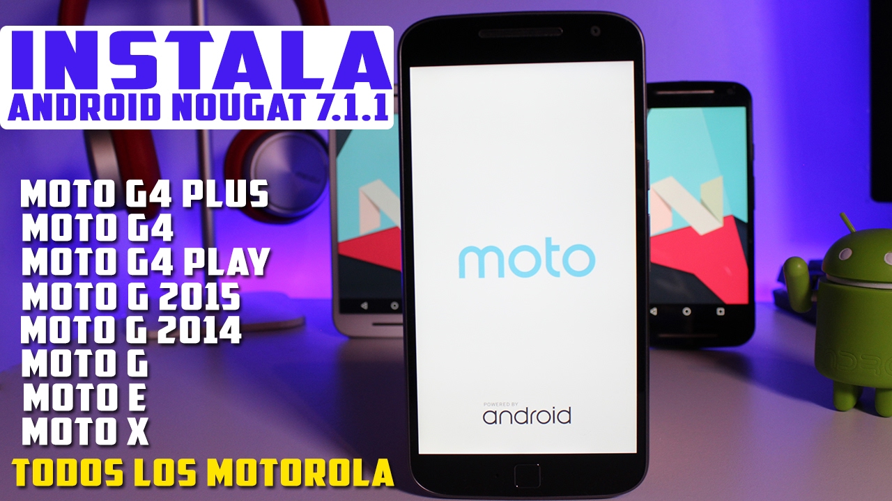 Agora é oficial! Android 7.1.1 Nougat chega ao Moto G4 Play no Brasil 