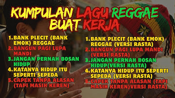 usik Reggae 🌴  || Kumpulan Lagu Reggae Semangat Kerja ❗ Music🎸Versi Rasta🌻🎶 Lagu Motivasi Kehidupan