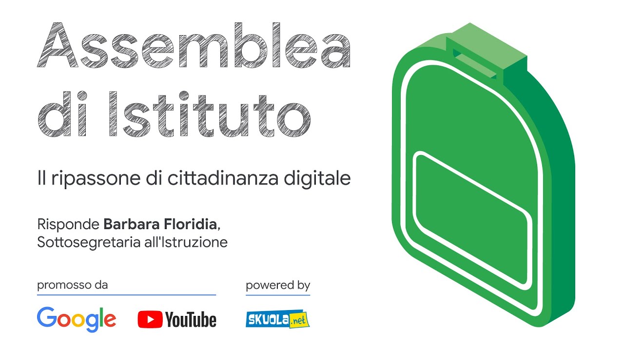 Il ripassone di cittadinanza digitale: Assemblea di Istituto con Barbara  Floridia, Sottosegretaria all'Istruzione - Live 4 Giugno ore 16.00