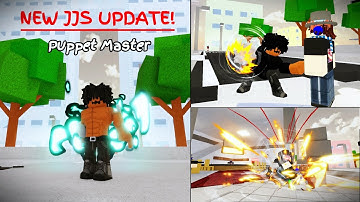 NEW PUPPET MASTER CHARACTER + 50% COMBO | Jujutsu Shenanigans