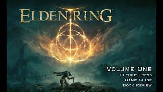 Elden Ring Vol 1 Future Press Game Guide Book Review