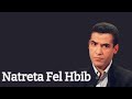 Cheb Mami Natreta Fel Hbib