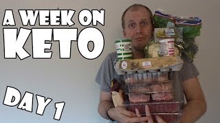 A Week On KETO DAY 1