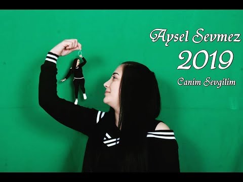 Aysel Sevmez Canım Sevgilim 2019