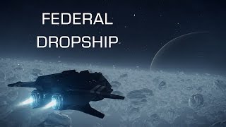 Introducing Federal Dropship in Need for Speed style - Elite: Dangerous Short cinematic