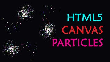 How To make particle in HTML canvas ( уроки по HTML, Canvas, JS )