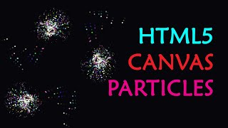 How To make particle in HTML canvas ( уроки по HTML, Canvas, JS )