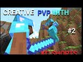 Creative PVP With KC SHORTS Can I Win minecraft creative pvp #2