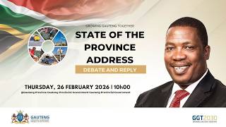 #GPSOPA2026 | SOPA Debate & Premier’s Reply | Gauteng Legislature | 26 February 2026
