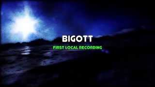 Bigott.- First local recording.