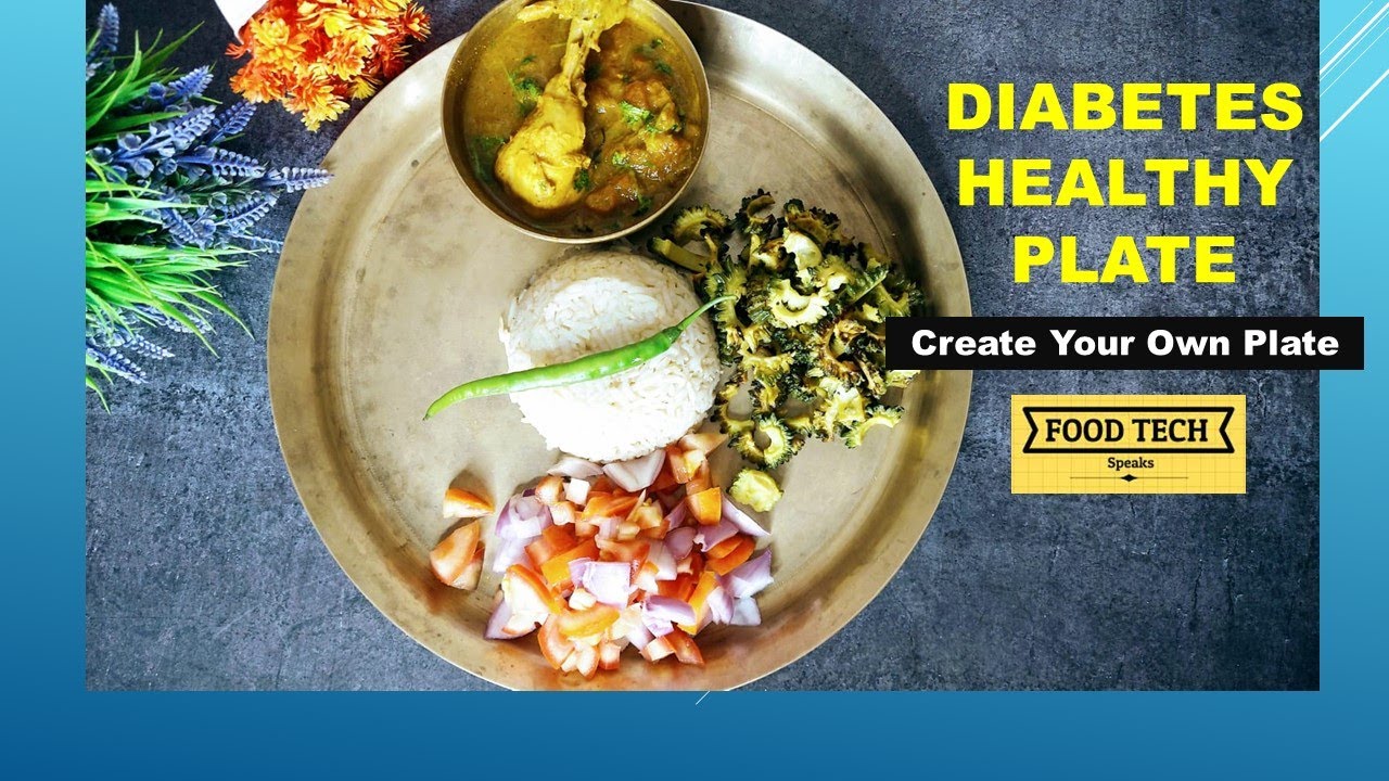 Diabetes diet plan | Indian Food | Chicken Lunch Plate | Diabetes food | Create your Own Plate