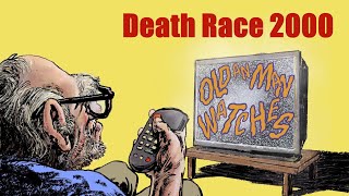 An Old Man Watches: Death Race 2000 (1975)