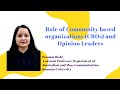 Role of Community based organizations (CBOs) and Opinion Leaders