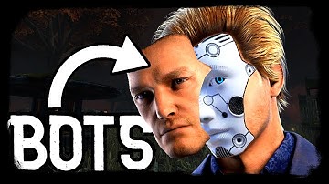 So they added Bots to DBD...