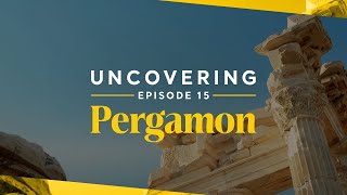 Pergamon - Uncovering Go Türkiye