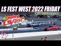 LS Fest West 2022 Friday