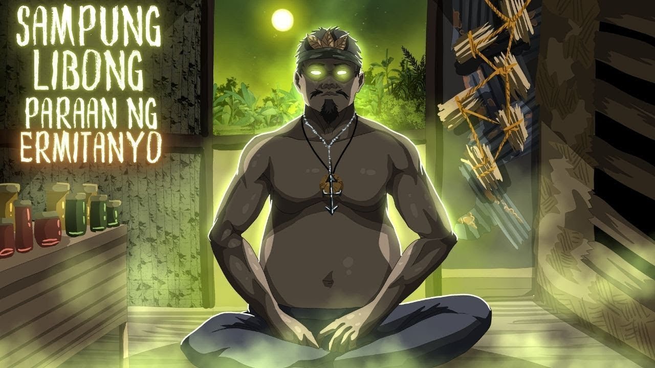 SAMPUNG LIBONG PARAAN NG MGA ERMITANYO (Aswang True Story)