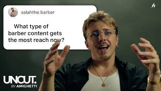 Andrea Amighetti Answer Barber Questions From Internet | UNCUT.