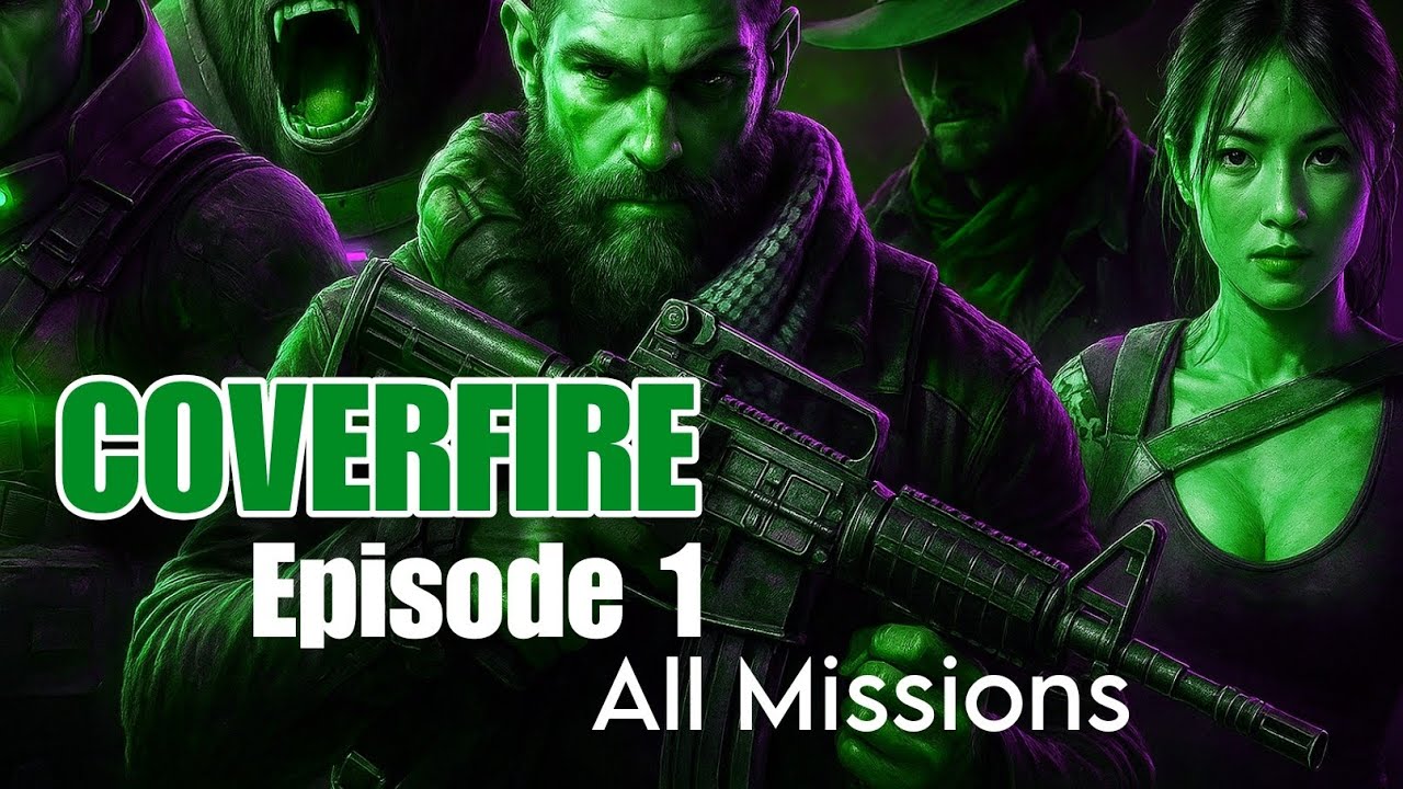 Cover Fire | Chapter 1 Full Gameplay | All Missions Walkthrough ...